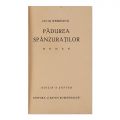 Liviu Rebreanu, Pădurea spânzuraților, 1938, cu dedicație pentru col. Rădulescu