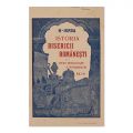 N. Iorga, Istoria bisericii românești, vol. I - II, 1908 - 1909