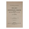 A. D. Xenopol, Primul proiect de constituțiune a Moldovei + Românii și maghiarii înaintea istoriei + Originile Partidului Național, 1898 -1906