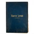 Patru sute de ani de la nașterea lui Martin Luther, album cu gravuri, 1883