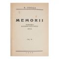N. Iorga, Memorii, 7 volume, 1931 - 1939, cu dedicație pentru Ioan Lupaș