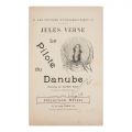 Jules Verne, Le pilote du Danube, 1908, ediție Hetzel