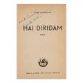 Ionel Teodoreanu, Hai diridam, 1945, numerotat, cu dedicație pentru Lily Vasiliu