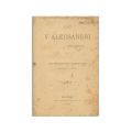 Lui Vasile Alecsandri, 1890