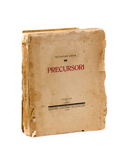 Octavian Goga, Precursori, 1930, exemplar numerotat, cu dedicație 