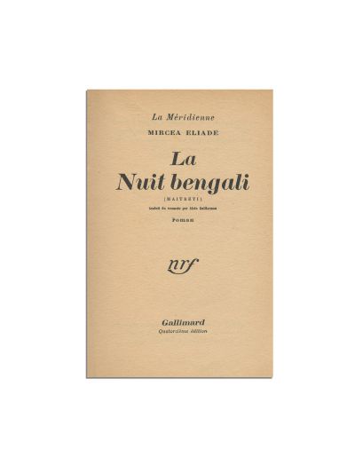 Mircea Eliade, La Nuit bengali, 1950, cu dedicație pentru Dominique Rolin
