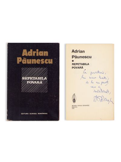 Adrian Păunescu, Repetabila Povară, 1974, cu dedicație