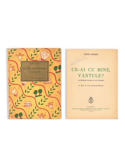 Tudor Arghezi, Ce-ai cu mine, vântule?, 1937, cu dedicație olografă