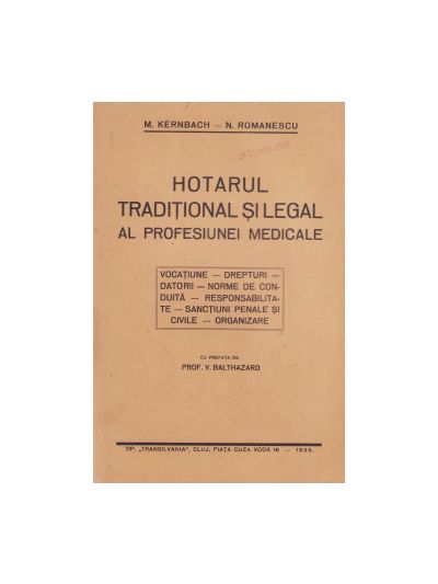 M. Kernbach, N. Romanescu, Hotarul tradițional și legal al profesiunei medicale, 1935