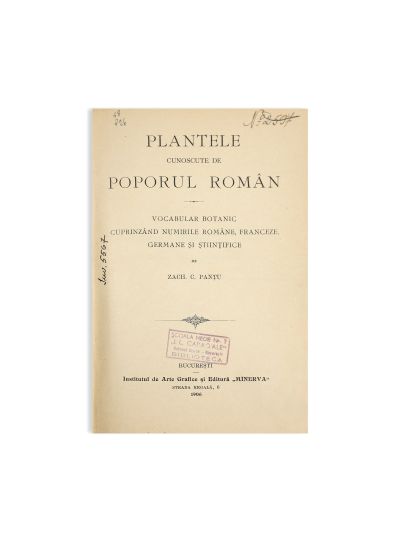 Zach. C. Panțu, Plantele cunoscute de poporul român, 1906