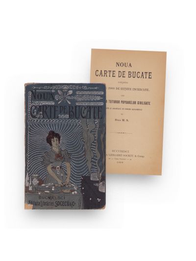 Noua carte de bucate, 1899, ediție Socec