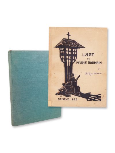Al. Tzigara-Samurcaș, L’Art du peuple roumain, 1925, cu dedicație olografă