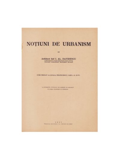 Arhitect I. Al. Davidescu, Noțiuni de urbanism, 1937