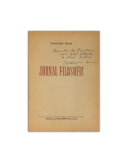 Constantin Noica, Jurnal filosofic, 1944, cu dedicație pentru Vasile Voiculescu