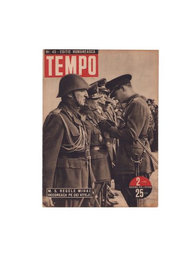 Revista „Tempo”, Anul XXI, nr. 45, iunie 1943 - regele Mihai I în cel de-al Doilea Război Mondial