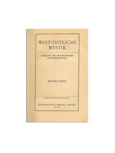 Rudolf Otto, Vest-Est. Misticism, 1929, cu ex-librisul semnătură al lui Mircea Eliade