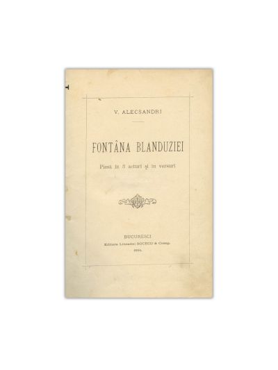 V. Alecsandri, Fântâna blanduziei, 1884