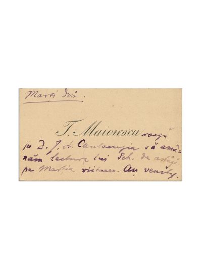 Titu Maiorescu, carte de vizită cu amplă însemnare olografă pentru I. A. Cantacuzino