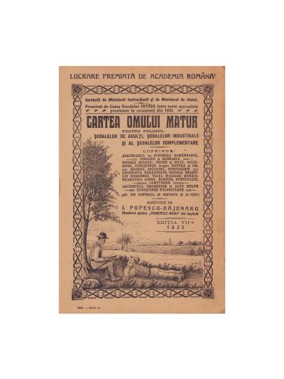 I. Popescu-Băjenaru, Cartea omului matur, 1921, cu semnătură și dedicație olografă + un supliment pe anul 1925