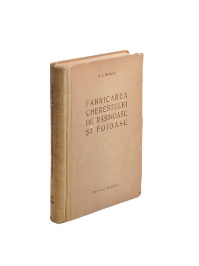D. A. Sburlan, Fabricarea cherestelei de rășinoase și foioase, 1957