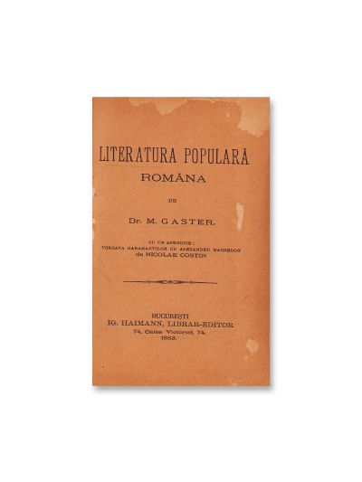 Dr. M. Gaster, Literatura populară română, 1883