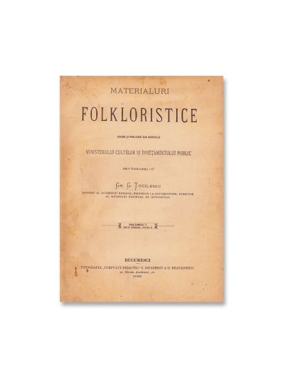 Gr. G. Tocilescu, Materiale folcloristice, 1900, două volume