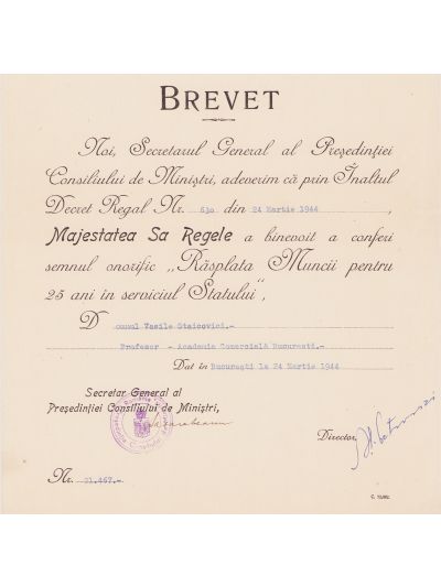 „Răsplata Muncii pentru 25 ani în serviciul Statului” + „Meritul Comercial și Industrial”, clasa a I-a, două brevete, 1932-1944