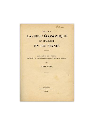 Louis Blank, Essai sur la crise économique et financière en Roumanie, 1921, cu semnătură 