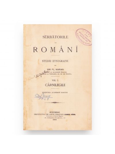 Simion Florea Marian, Sărbătorile la români, 1898 - 1901, trei volume colligate