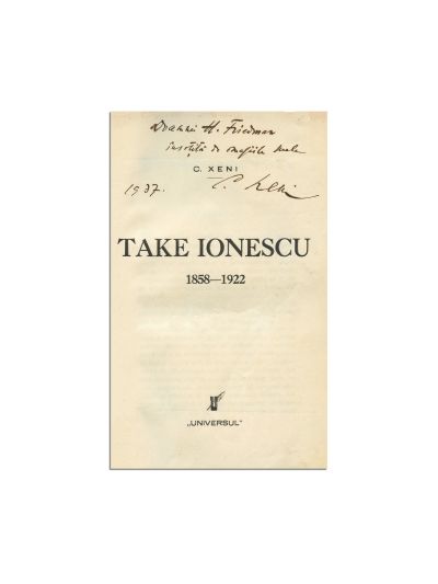 Constantin Xeni, Take Ionescu, 1937, cu dedicație pentru H. Friedman