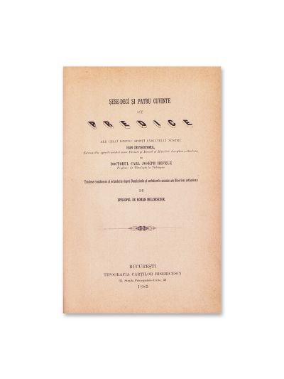 Șaizeci și patru de cuvinte sau predici ale părintelui Ioan Gură de Aur, traducere de episcopul Melchisedek, 1883 