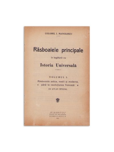 Colonel I. Manolescu, Războaiele principale, 1922, două volume