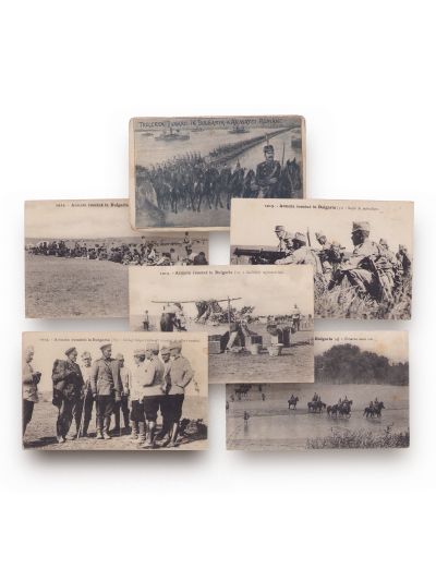 Armata română în Bulgaria, șapte cărți poștale fotografice și ilustrate