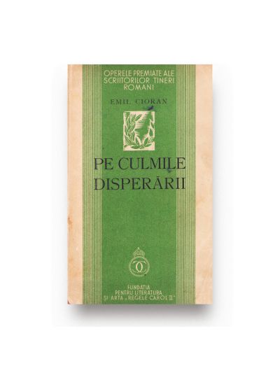Emil Cioran, Pe culmile disperării, 1934