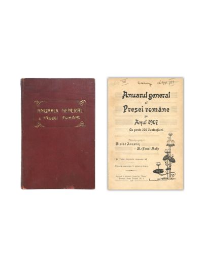 Anuarul general al Presei române pe Anul 1907, cu dedicație olografă