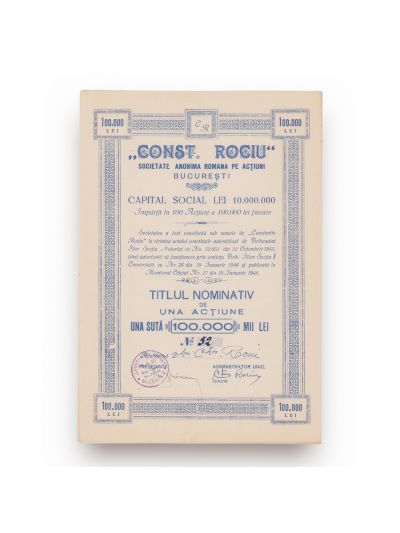 Societatea „Const. Rociu”, titlu nominativ în valoare de 100.000 lei