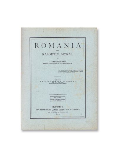 I. Tanoviceanu, România sub raportul moral, 1902, cu monograma regelui Carol I 