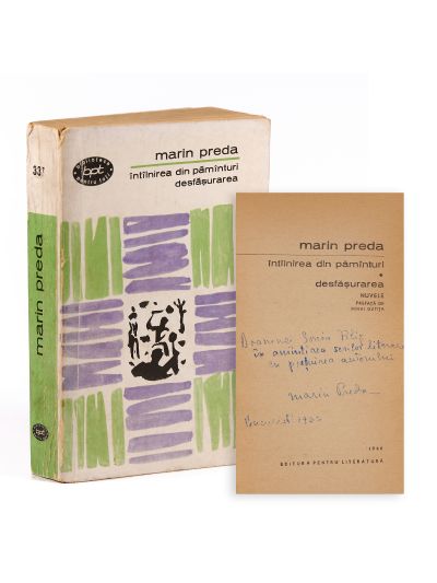 Marin Preda, Întâlnirea din pământuri. Desfășurarea, 1966, cu dedicație 