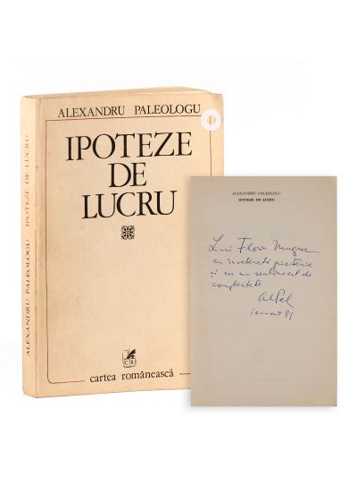 Alexandru Paleologu, Ipoteze de lucru, cu dedicație pentru poetul Florin Mugur