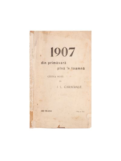 I. L. Caragiale, 1907 din primăvară până în toamnă, 1907