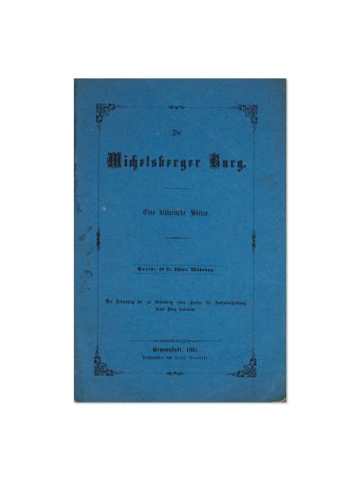 Cisnădioara [Die Michelsberg Burg], schiță istorică, 1865