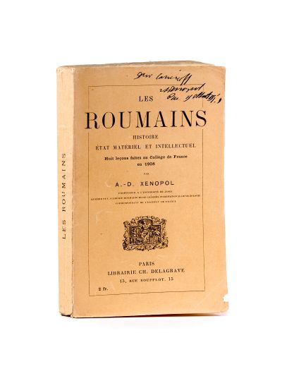 A. D. Xenopol, Les roumains, cu dedicația autorului