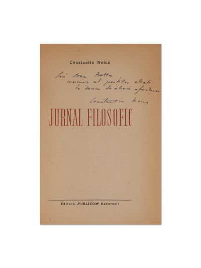 Constantin Noica, Jurnal filosofic, 1944, cu dedicație pentru Dan Botta 