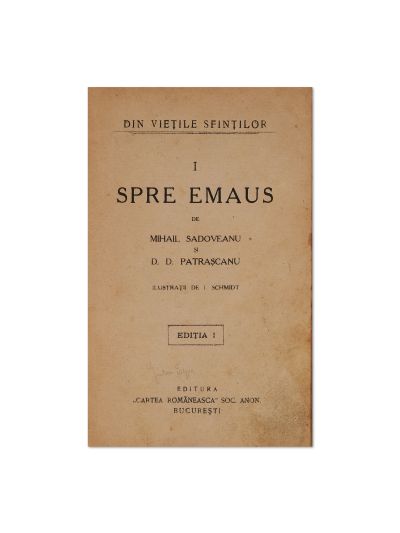 Mihail Sadoveanu și D. D. Pătrășcanu, Spre Emaus, ediția I, 1924 