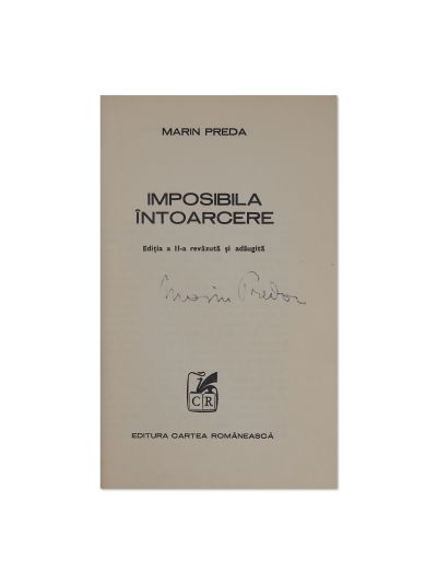 Marin Preda, Imposibila întoarcere, 1972, cu semnătură olografă