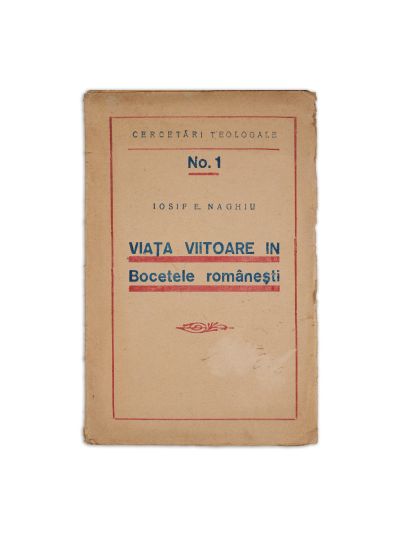 Iosif E. Naghiu, Viața viitoare în bocetele românești