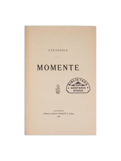 I. L. Caragiale, Momente, prima ediție, piesă rară