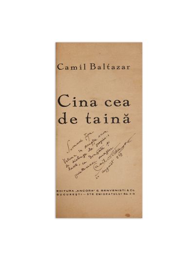 Camil Baltazar, Cina cea de taină, exemplar numerotat, 1929, cu dedicație pentru Sorana Țopa