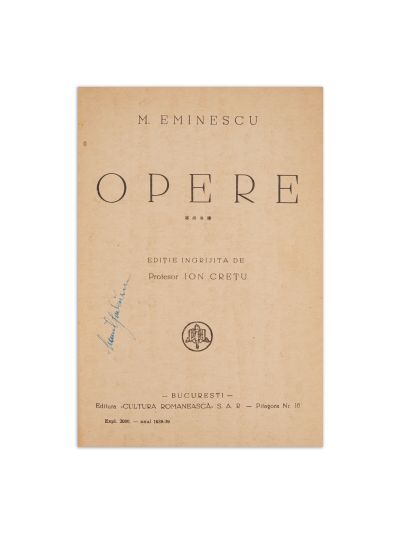 Mihai Eminescu, Opere, ediție îngrijită pentru Ion Crețu, 1938-1939, cu semnătura de tiraj
