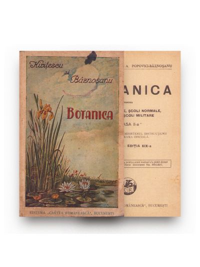 Const. Kirițescu și A. Popovici-Bâznoșanu, Botanica pentru gimnazii, licee, școli normale, seminarii, școli militare, 1932